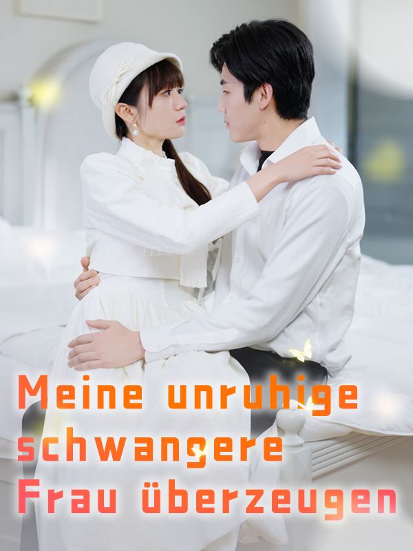 Meine unruhige schwangere Frau überzeugen