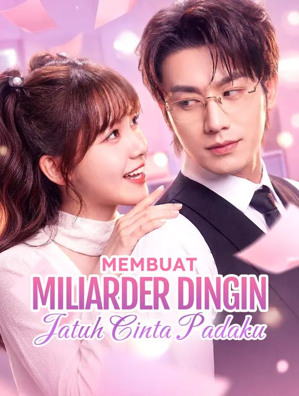 Membuat Miliarder Dingin Jatuh Cinta Padaku(Sulih Suara)