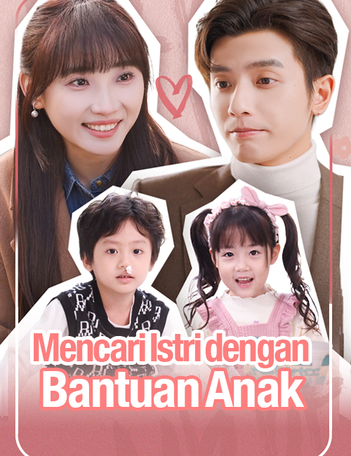 Mencari Istri dengan Bantuan Anak