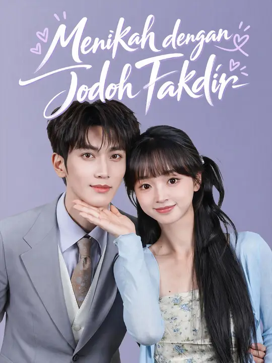 Menikah dengan Jodoh Takdir