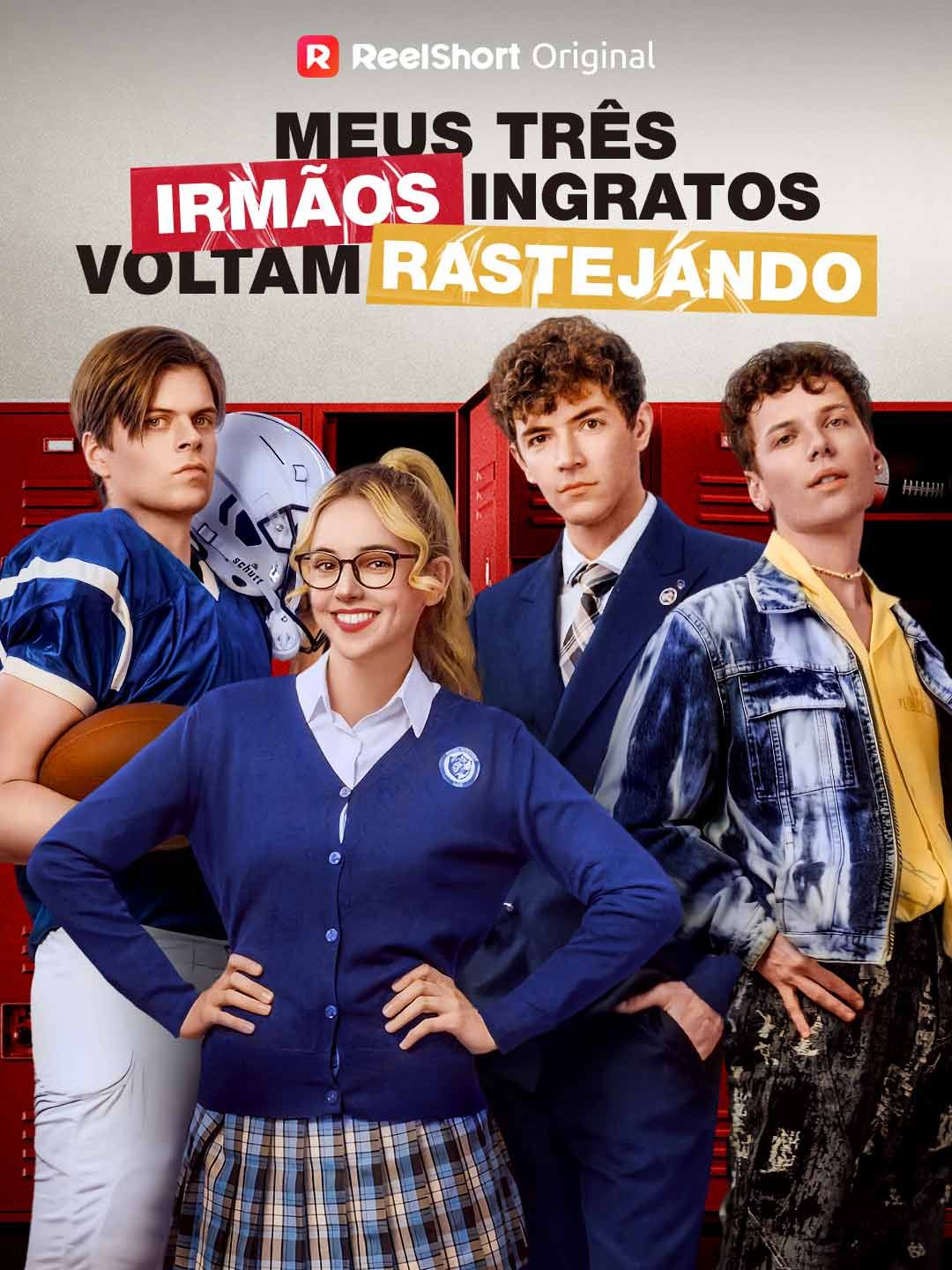 Meus Três Irmãos Ingratos Voltam Rastejando
