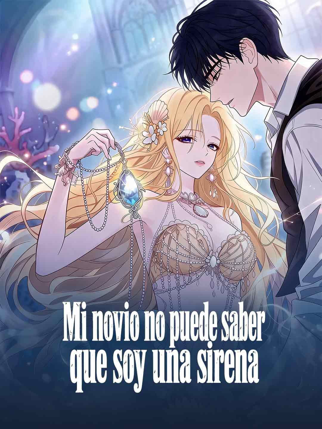 Mi novio no puede saber que soy una sirena