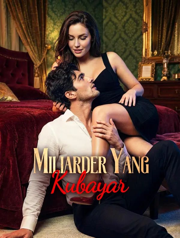 Miliarder yang Kubayar(Sulih Suara)