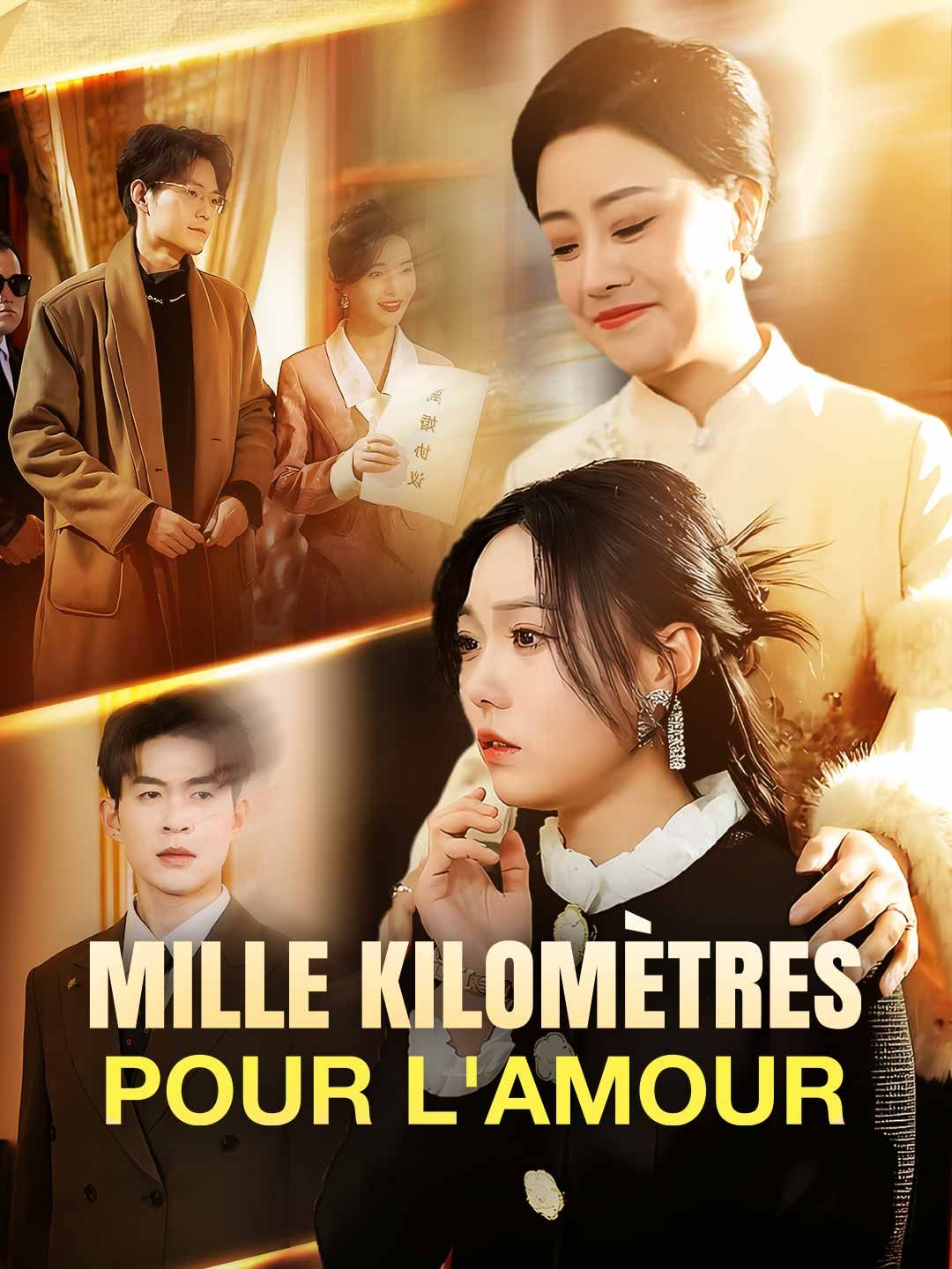 Mille kilomètres pour l'amour