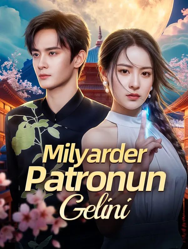 Milyarder Patronun Gelini