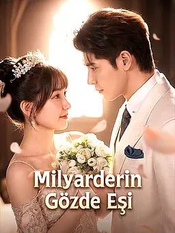 Milyarderin Gözde Eşi