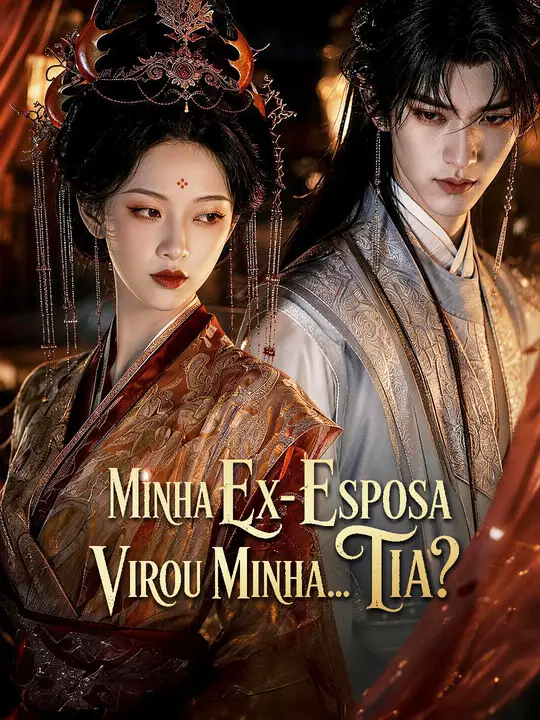 Minha Ex-Esposa Virou Minha... Tia?