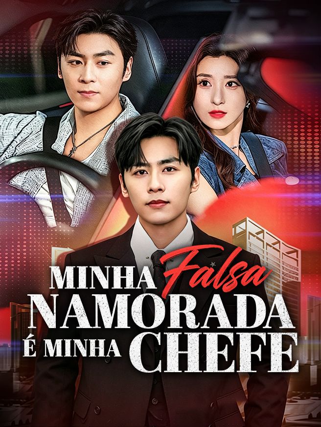 Minha Falsa Namorada É Minha Chefe