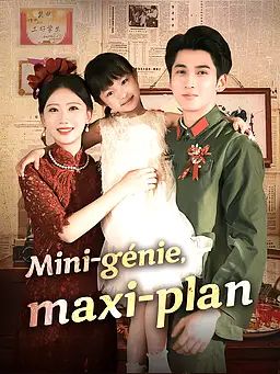 Mini-génie, maxi-plan