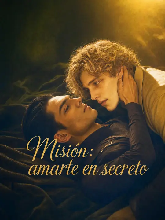 Misión: amarte en secreto