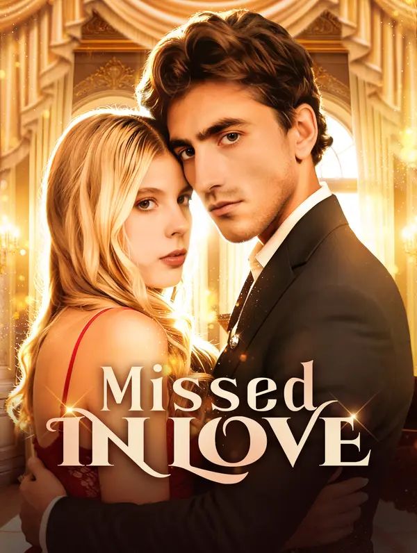 Missed in Love