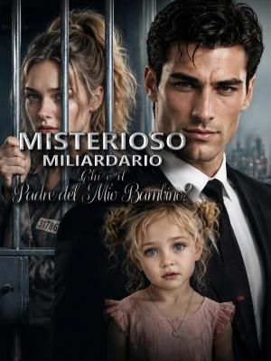 Misterioso Miliardario: Chi è il Padre del Mio Bambino?