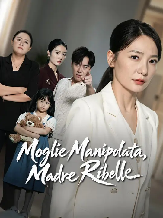 Moglie Manipolata, Madre Ribelle