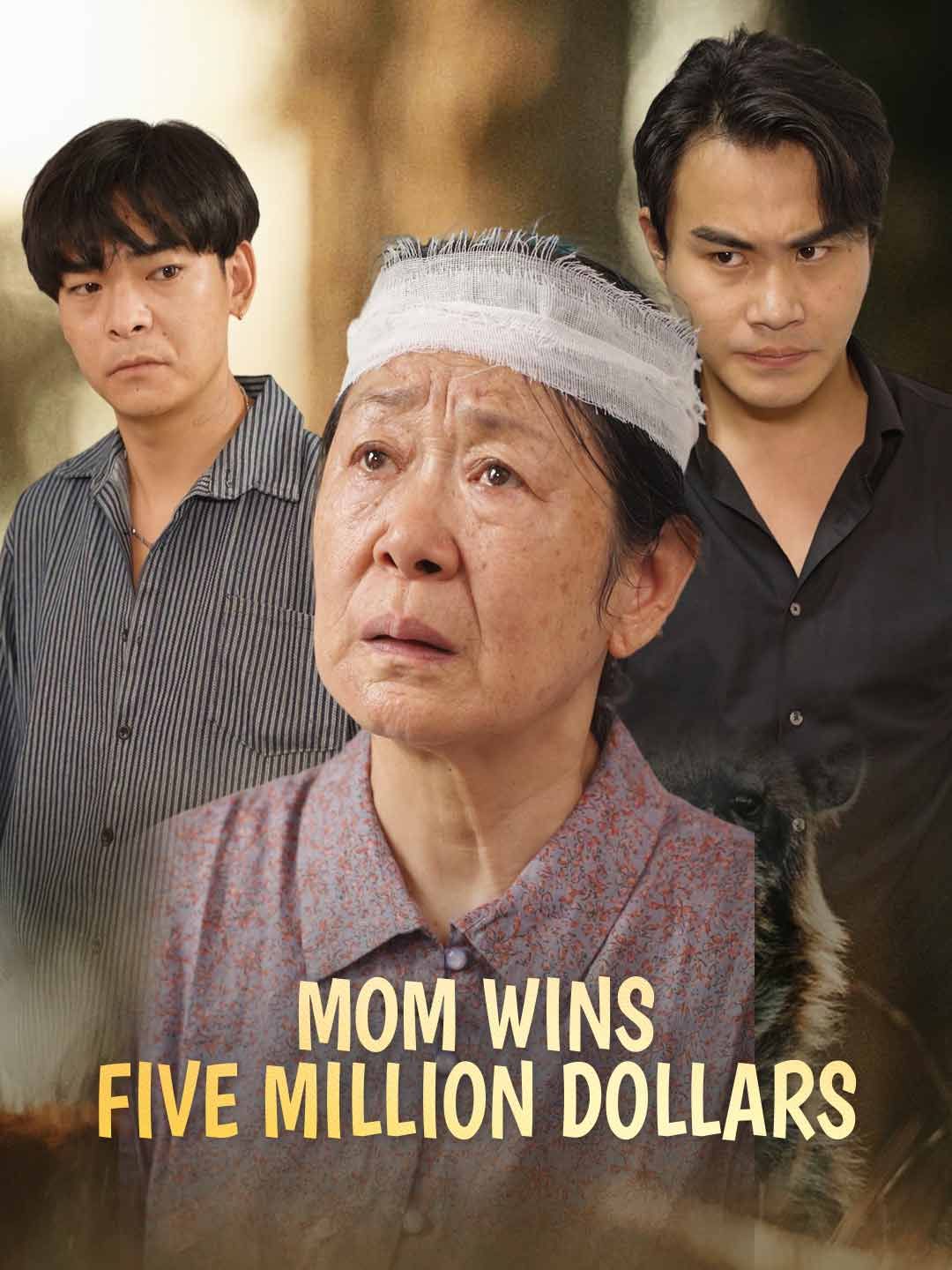 Mom Wins Five Million Dollars