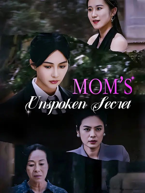 Mom's Unspoken Secret
