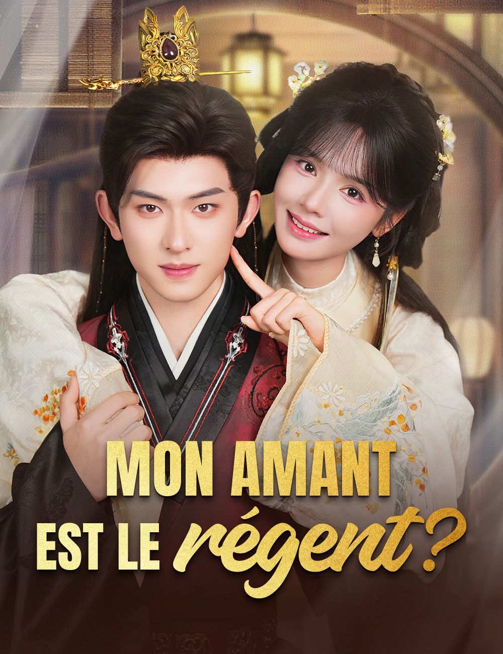 Mon amant est le régent ?