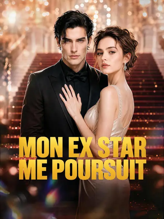MON EX STAR ME POURSUIT