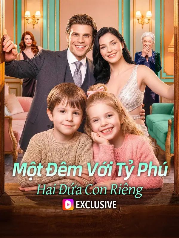 Một Đêm Với Tỷ Phú, Hai Đứa Con Riêng(Phiên bản lồng tiếng)