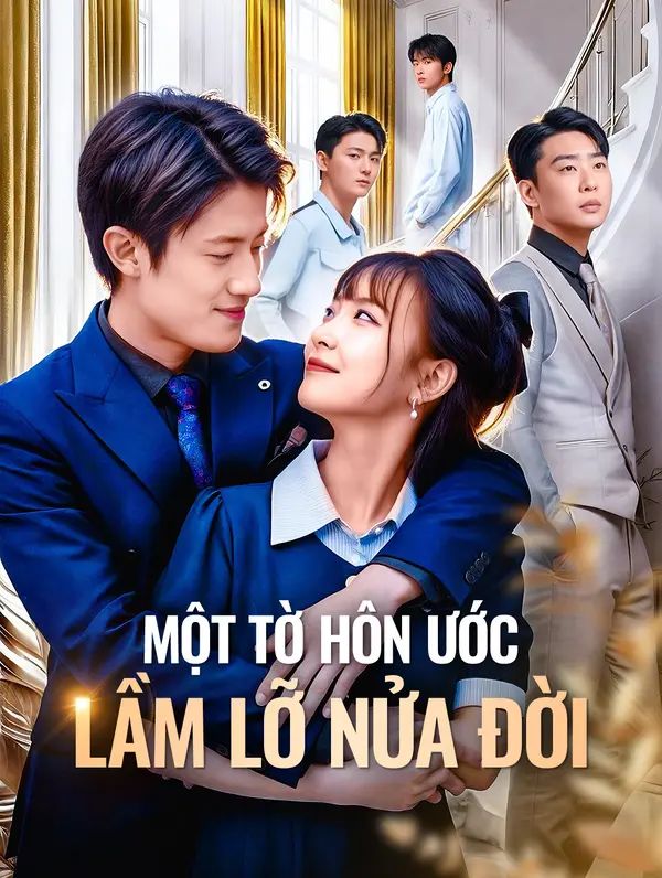 Một Tờ Hôn ƯớcLầm Lỡ Nửa Đời
