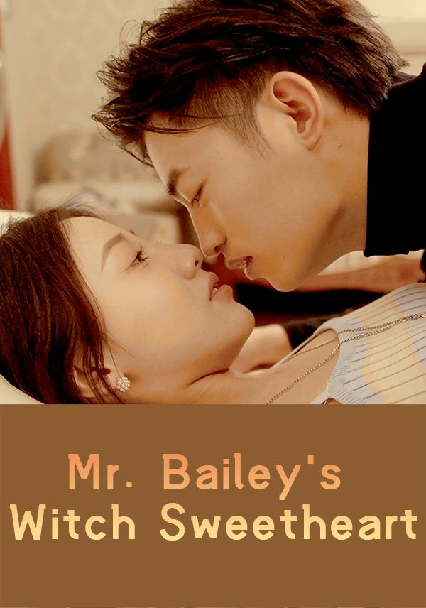 Mr. Bailey's Witch Sweetheart