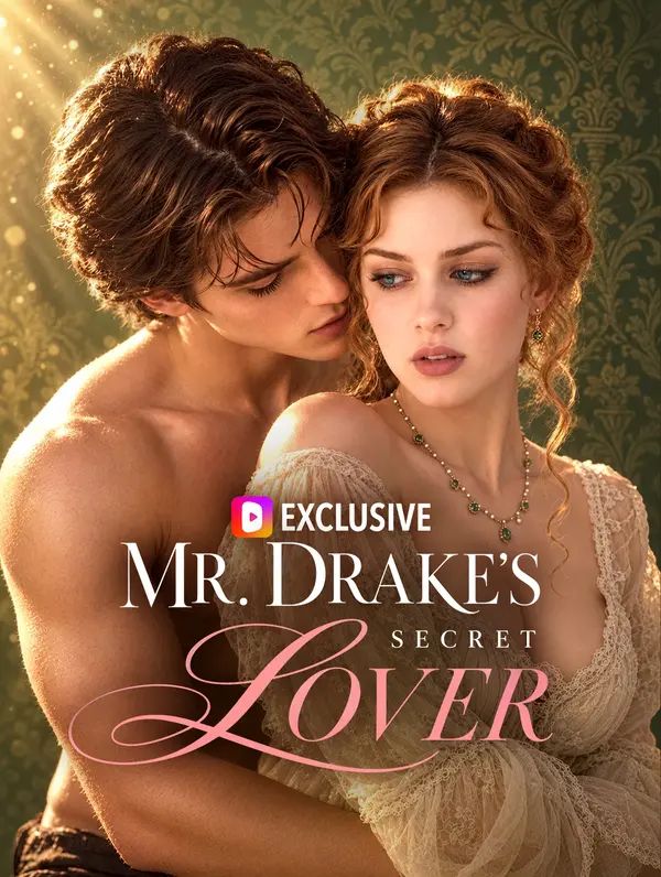 Mr. Drake’s Secret Lover