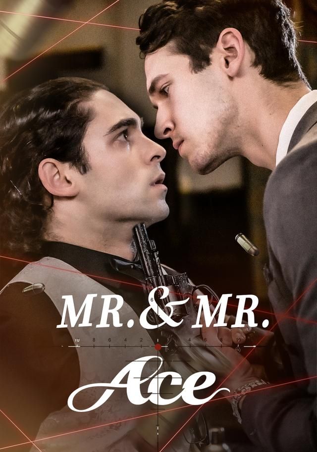 Mr.& Mr. Ace
