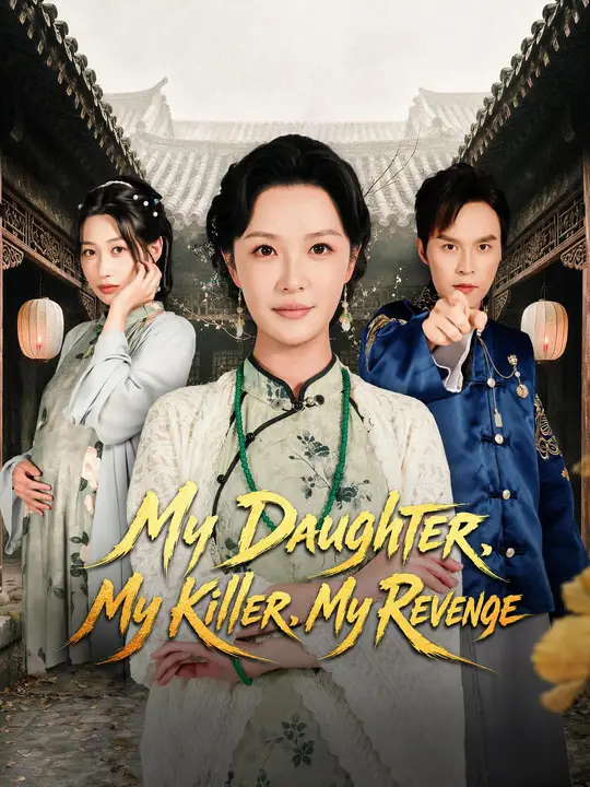 My Daughter, My Killer, My Revenge