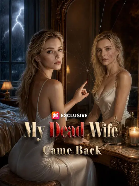 My Dead Wife Came Back