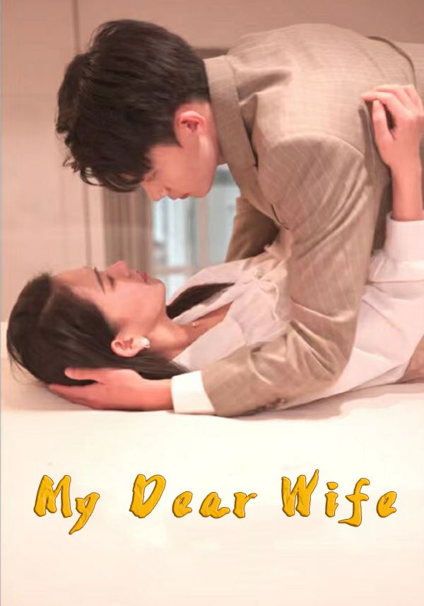 My Dear Wife