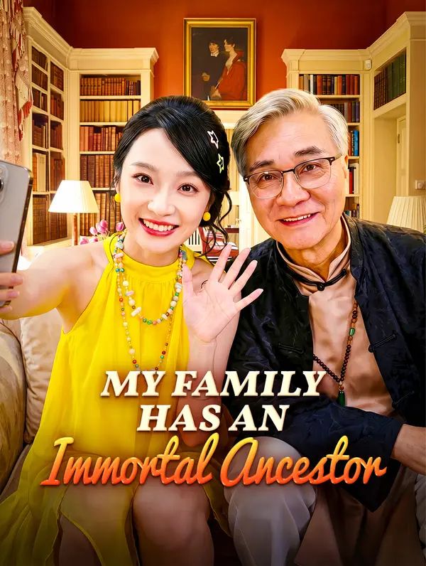 My Family Has an Immortal Ancestor