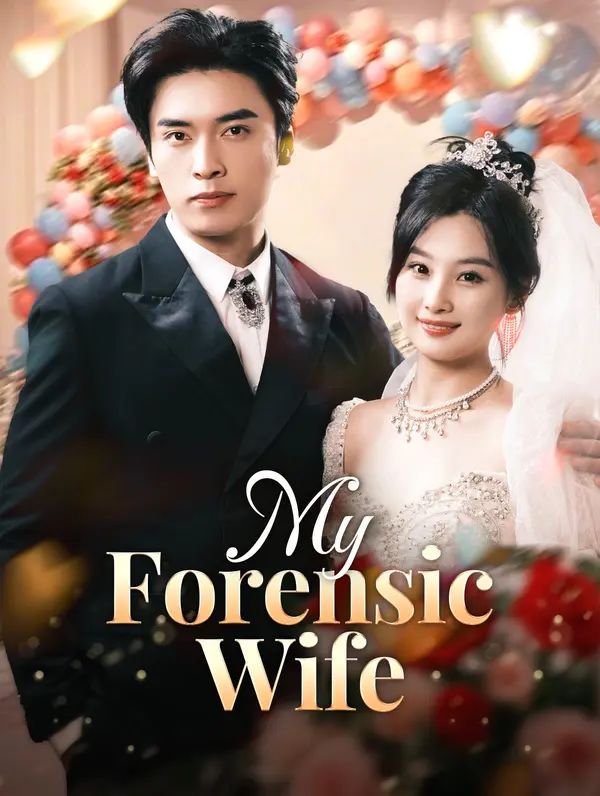 My Forensic Wife