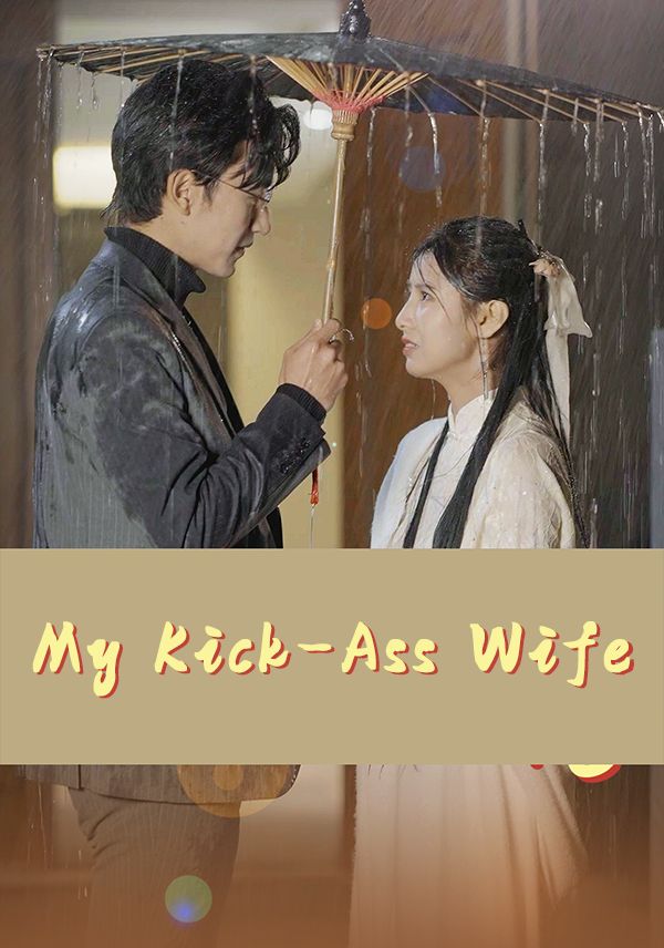 My Kick-Ass Wife