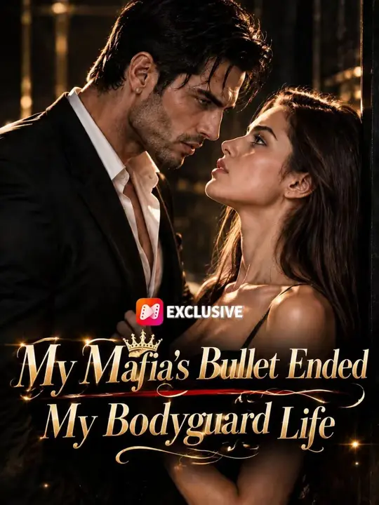 My Mafia’s Bullet Ended My Bodyguard Life