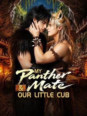 My Panther Mate & Our Little Cub