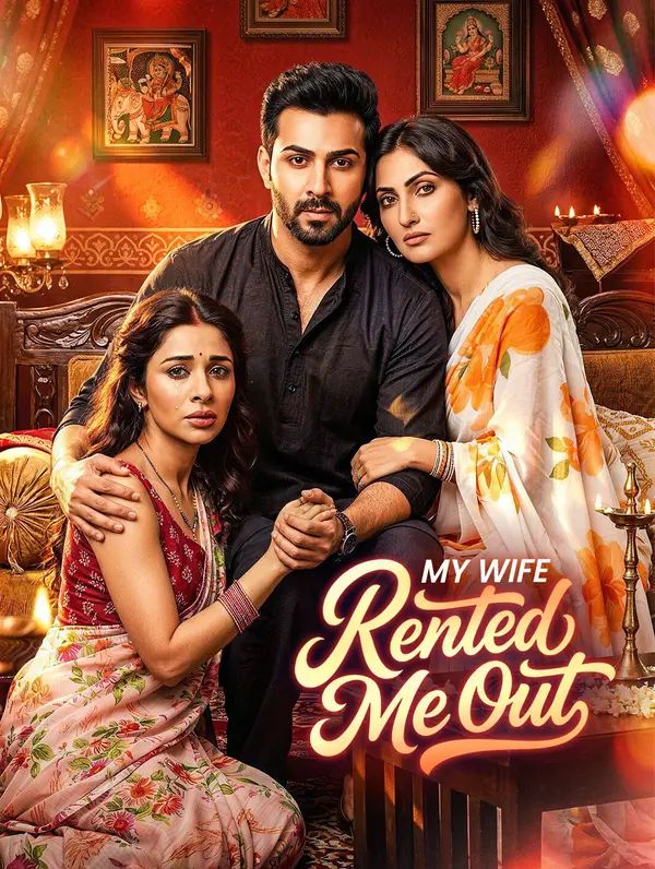 My Wife Rented Me Out