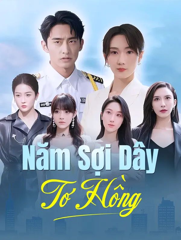 Năm Sợi Dây Tơ Hồng