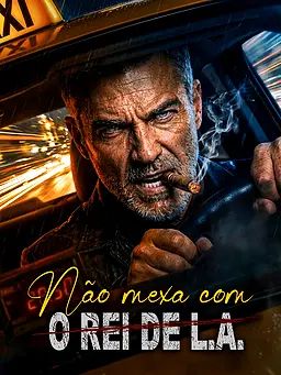 Não mexa com o Rei de L.A.