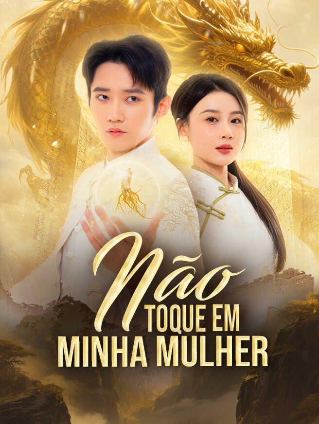 Não Toque em Minha Mulher