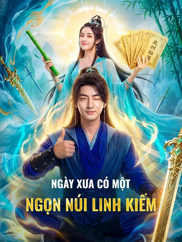 Ngày Xưa Có Một Ngọn Núi Linh Kiếm