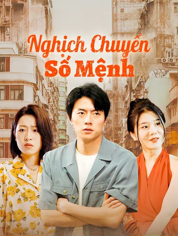 Nghịch Chuyển Số Mệnh