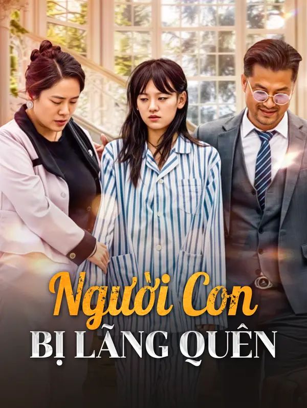 Người Con Bị Lãng Quên