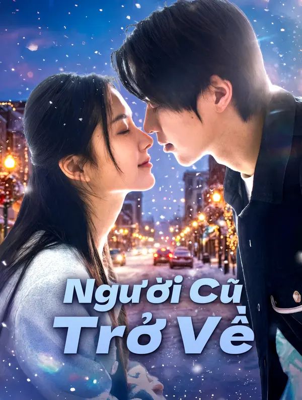 Người Cũ Trở Về