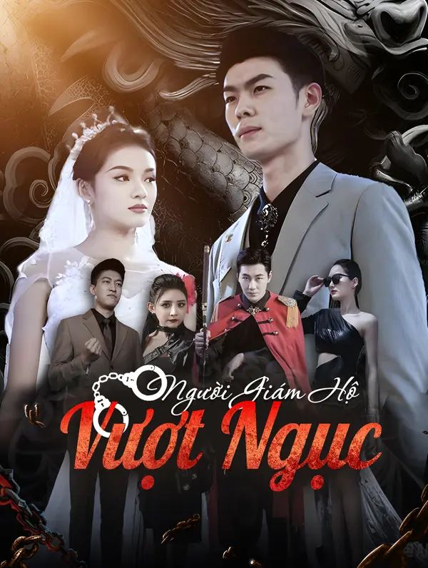 Người Giám Hộ Vượt Ngục