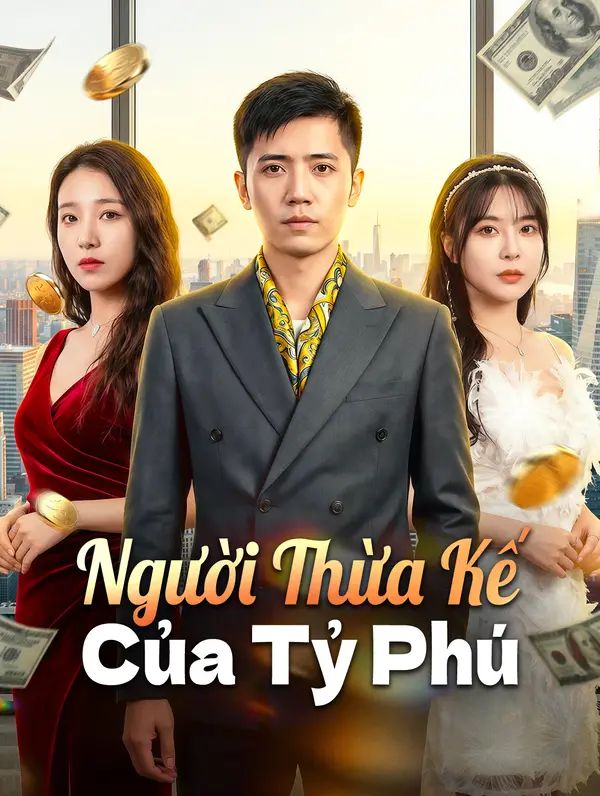 Người Thừa Kế Của Tỷ Phú