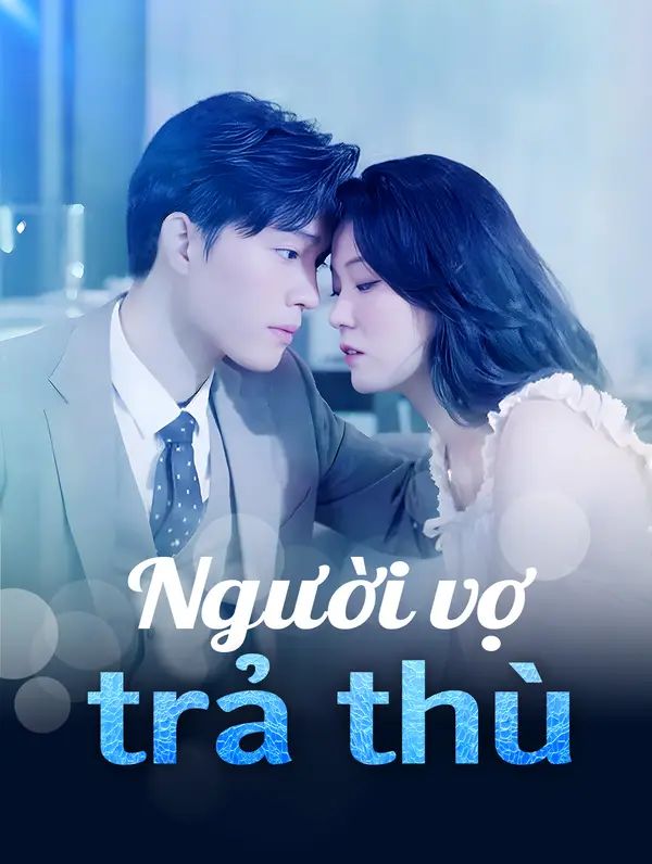 Người vợ trả thù