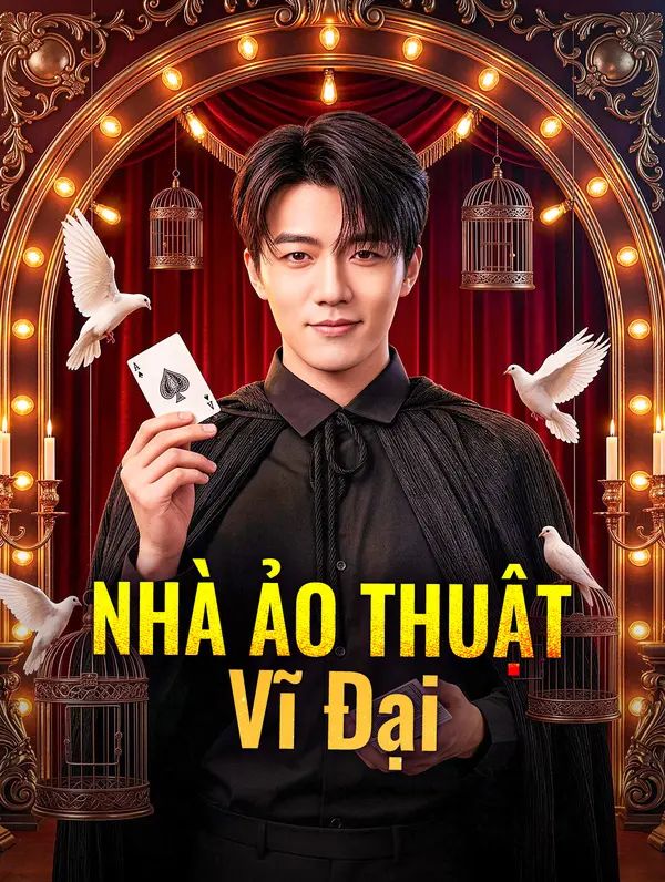 Nhà Ảo Thuật Vĩ Đại