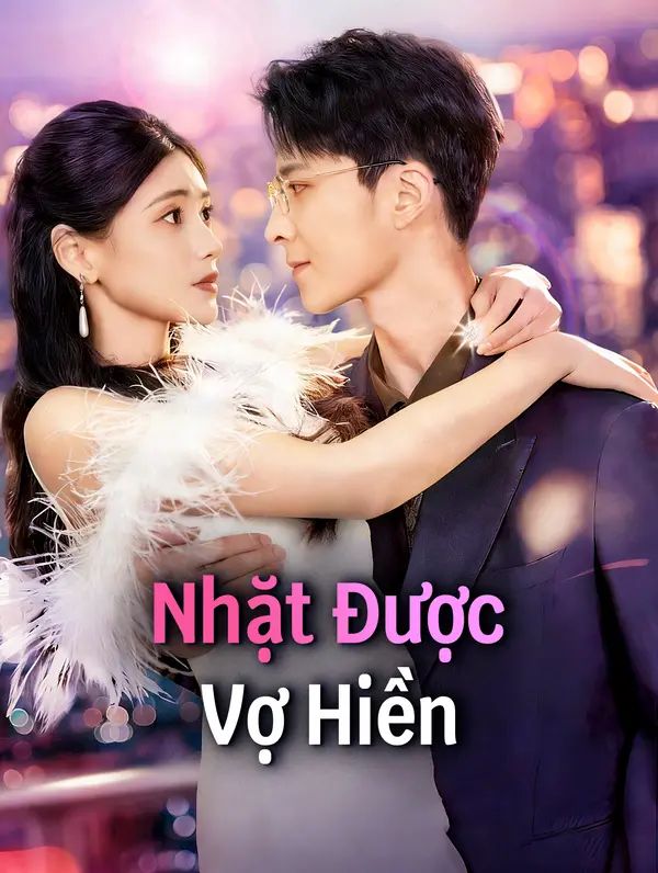 Nhặt Được Vợ Hiền