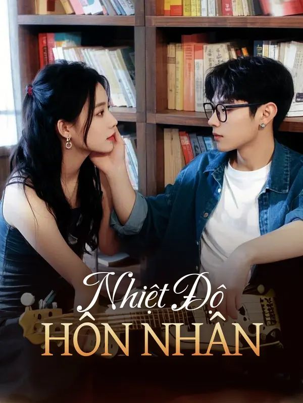 Nhiệt Độ Hôn Nhân