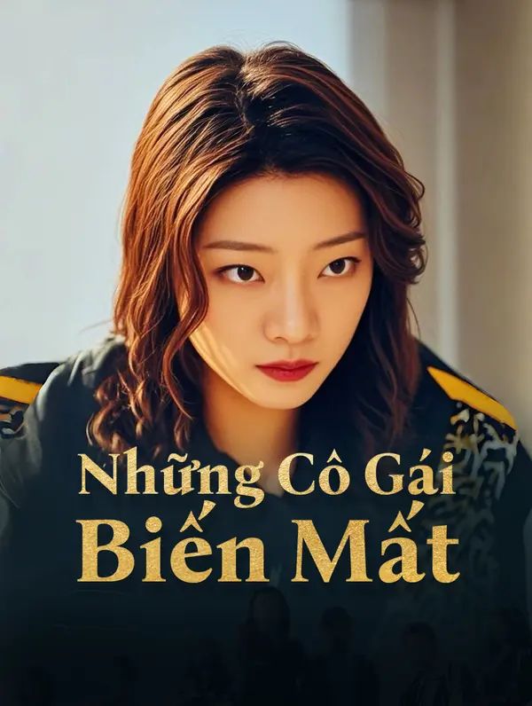 Những Cô Gái Biến Mất