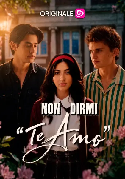 Poster Non dirmi "Te Amo"